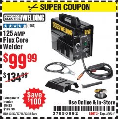 Harbor Freight Coupon 125 AMP FLUX-CORE WELDER Lot No. 63583/63582 Expired: 3/3/21 - $99.99