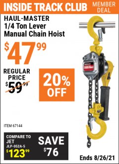 Harbor Freight ITC Coupon 1/4 TON LEVER MANUAL CHAIN HOIST Lot No. 67144 Expired: 8/26/21 - $47.99