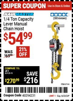 Harbor Freight Coupon 1/4 TON LEVER MANUAL CHAIN HOIST Lot No. 67144 Expired: 6/23/24 - $54.99