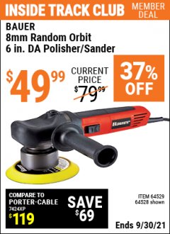 Harbor Freight ITC Coupon BAUER 6" VARIABLE SPEED DUAL ACTION POLISHER Lot No. 69924/62862/64528/64529 Expired: 9/30/21 - $49.99