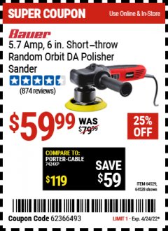 Harbor Freight Coupon BAUER 6" VARIABLE SPEED DUAL ACTION POLISHER Lot No. 69924/62862/64528/64529 Expired: 4/24/22 - $59.99