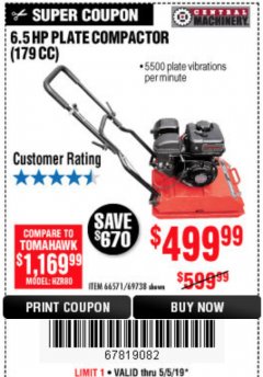 Harbor Freight Coupon 6.5 HP PLATE COMPACTOR (179 CC) Lot No. 66571/69738 Expired: 5/5/19 - $499.99