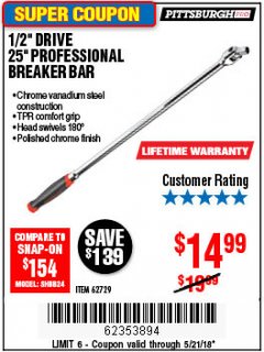 Harbor Freight Coupon 1/2" DRIVE 25" PROFESSIONAL BREAKER BAR Lot No. 62729 Expired: 5/21/18 - $14.99