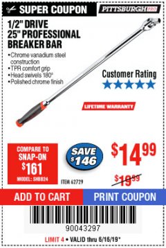 Harbor Freight Coupon 1/2" DRIVE 25" PROFESSIONAL BREAKER BAR Lot No. 62729 Expired: 6/16/19 - $14.99