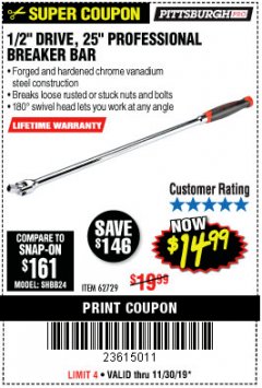 Harbor Freight Coupon 1/2" DRIVE 25" PROFESSIONAL BREAKER BAR Lot No. 62729 Expired: 11/30/19 - $14.99