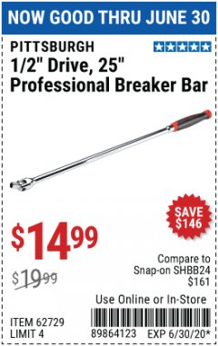 Harbor Freight Coupon 1/2" DRIVE 25" PROFESSIONAL BREAKER BAR Lot No. 62729 Expired: 6/30/20 - $14.99