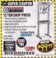 Harbor Freight Coupon 12 TON SHOP PRESS Lot No. 33497/60604 Expired: 4/30/18 - $99.99