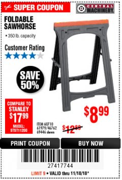 Harbor Freight Coupon FOLDABLE SAWHORSE Lot No. 60710/61979 Expired: 11/18/18 - $8.99