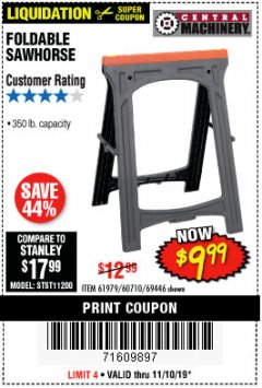 Harbor Freight Coupon FOLDABLE SAWHORSE Lot No. 60710/61979 Expired: 11/10/19 - $9.99