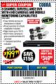 Harbor Freight Coupon 8 CHANNEL SURVEILLANCE DVR WITH 4 HD CAMERAS AND MOBILE MONITORING CAPABILITIES Lot No. 63890 Expired: 11/30/17 - $199.99