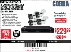 Harbor Freight Coupon 8 CHANNEL SURVEILLANCE DVR WITH 4 HD CAMERAS AND MOBILE MONITORING CAPABILITIES Lot No. 63890 Expired: 4/14/19 - $229.99