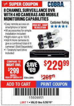 Harbor Freight Coupon 8 CHANNEL SURVEILLANCE DVR WITH 4 HD CAMERAS AND MOBILE MONITORING CAPABILITIES Lot No. 63890 Expired: 6/30/19 - $229.99