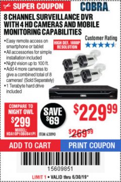 Harbor Freight Coupon 8 CHANNEL SURVEILLANCE DVR WITH 4 HD CAMERAS AND MOBILE MONITORING CAPABILITIES Lot No. 63890 Expired: 6/30/19 - $229.99
