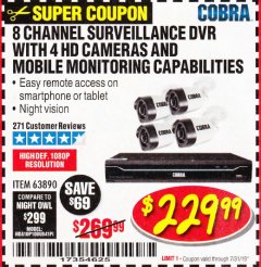 Harbor Freight Coupon 8 CHANNEL SURVEILLANCE DVR WITH 4 HD CAMERAS AND MOBILE MONITORING CAPABILITIES Lot No. 63890 Expired: 7/31/19 - $229.99