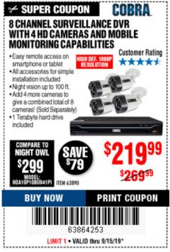 Harbor Freight Coupon 8 CHANNEL SURVEILLANCE DVR WITH 4 HD CAMERAS AND MOBILE MONITORING CAPABILITIES Lot No. 63890 Expired: 9/15/19 - $219.99