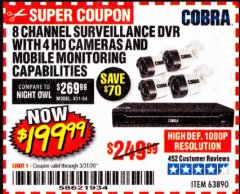 Harbor Freight Coupon 8 CHANNEL SURVEILLANCE DVR WITH 4 HD CAMERAS AND MOBILE MONITORING CAPABILITIES Lot No. 63890 Expired: 3/31/20 - $199.99