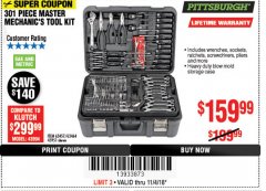 Harbor Freight Coupon 301 PIECE MASTER MECHANIC'S TOOL KIT Lot No. 63464/63457/45951 Expired: 11/4/18 - $159.99