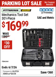 Harbor Freight Coupon PITTSBURGH MECHANICS TOOL SET, 301-PIECE Lot No. 63464 EXPIRES: 6/7/26 - $169.99
