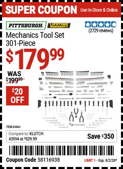 Harbor Freight Coupon PITTSBURGH MECHANICS TOOL SET, 301-PIECE Lot No. 63464 Expired: 8/2/26 - $179.99