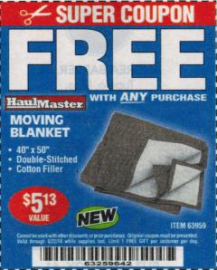 Harbor Freight FREE Coupon 40" X 50" MOVING BLANKET Lot No. 63959 Expired: 8/22/18 - FWP