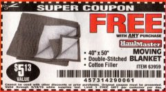 Harbor Freight FREE Coupon 40" X 50" MOVING BLANKET Lot No. 63959 Expired: 5/18/19 - FWP