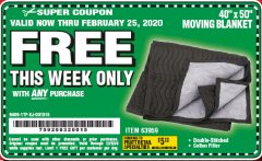 Harbor Freight FREE Coupon 40" X 50" MOVING BLANKET Lot No. 63959 Expired: 2/25/20 - FWP