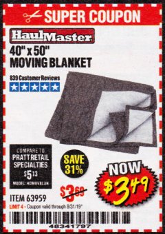 Harbor Freight Coupon 40" X 50" MOVING BLANKET Lot No. 63959 Expired: 8/31/19 - $3.49