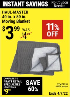 Harbor Freight Coupon 40" X 50" MOVING BLANKET Lot No. 63959 Expired: 4/7/22 - $3.99