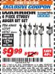 Harbor Freight ITC Coupon WARRIOR 6 PIECE STUBBY AUGER BIT SET Lot No. 60648 Expired: 11/30/17 - $9.99