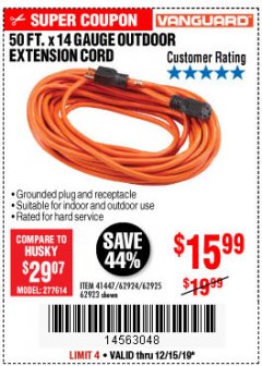 Harbor Freight Coupon VANGUARD 50 FT. X 14 GAUGE OUTDOOR EXTENSION CORD Lot No. 60268 / 62932 / 62934 / 62933 Expired: 12/15/19 - $15.99