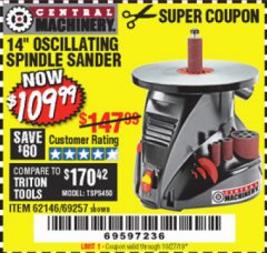 Harbor Freight Coupon 14" OSCILLATING SPINDLE SANDER Lot No. 69257/95088/62146 Expired: 10/27/19 - $109.99