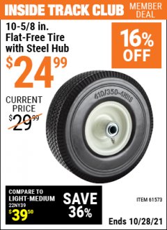 Harbor Freight ITC Coupon 10-5/8" FLAT-FREE HEAVY DUTY TIRE WITH STEEL HUB Lot No. 61573 Expired: 10/28/21 - $24.99