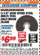 Harbor Freight ITC Coupon 3-1/8" HIGH SPEED STEEL MULTI-TOOL HALF-MOON BLADE Lot No. 68914/61814 Expired: 11/30/17 - $6.99