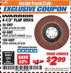 Harbor Freight ITC Coupon 4.5" FLAP DISCS Lot No. 67639/61500/69602/67637/69604 Expired: 10/31/19 - $2.99