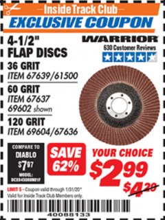 Harbor Freight ITC Coupon 4.5" FLAP DISCS Lot No. 67639/61500/69602/67637/69604 Expired: 1/31/20 - $2.99
