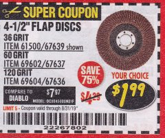 Harbor Freight Coupon 4.5" FLAP DISCS Lot No. 67639/61500/69602/67637/69604 Expired: 8/31/19 - $1.99