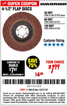 Harbor Freight Coupon 4.5" FLAP DISCS Lot No. 67639/61500/69602/67637/69604 Expired: 12/31/19 - $1.99