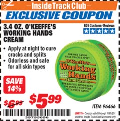 Harbor Freight ITC Coupon 3.4 OZ. O'KEEFE'S WORKING HANDS CREAM Lot No. 96466 Expired: 1/31/20 - $5.99