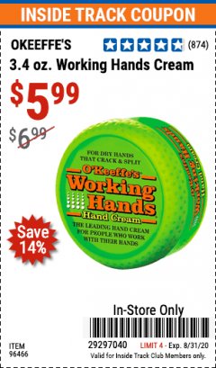 Harbor Freight ITC Coupon 3.4 OZ. O'KEEFE'S WORKING HANDS CREAM Lot No. 96466 Expired: 8/31/20 - $5.99