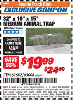 Harbor Freight ITC Coupon 32 IN. X 15 IN. X 10 IN. MEDIUM ANIMAL TRAP Lot No. 63008 Expired: 5/31/19 - $19.99