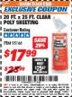 Harbor Freight ITC Coupon 20 FT. X 25 FT. CLEAR POLY SHEETING Lot No. 95166 Expired: 11/30/17 - $17.99