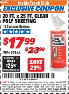 Harbor Freight ITC Coupon 20 FT. X 25 FT. CLEAR POLY SHEETING Lot No. 95166 Expired: 2/26/19 - $17.99
