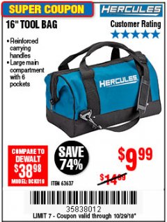 Harbor Freight Coupon HERCULES 16 IN. TOOL BAG Lot No. 63637 Expired: 10/29/18 - $9.99