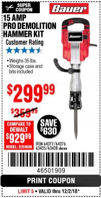 Harbor Freight Coupon 15 AMP PRO DEMOLITION HAMMER KIT Lot No. 63435/63438 Expired: 12/2/18 - $299.99