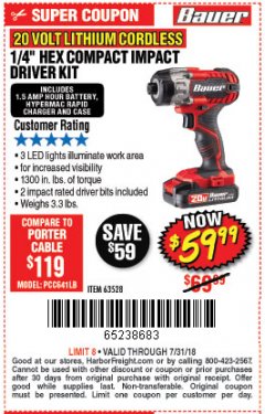 Harbor Freight Coupon BAUER 20V CORDLESS, 1/4 IN. HEX COMPACT IMPACT DRIVER KIT WITH 1.5 AH BATTERY, RAPID CHARGER, AND BAG Lot No. 64755/63528 Expired: 7/31/18 - $59.99