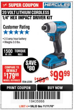 Harbor Freight Coupon BAUER 20V CORDLESS, 1/4 IN. HEX COMPACT IMPACT DRIVER KIT WITH 1.5 AH BATTERY, RAPID CHARGER, AND BAG Lot No. 64755/63528 Expired: 11/11/18 - $99.99