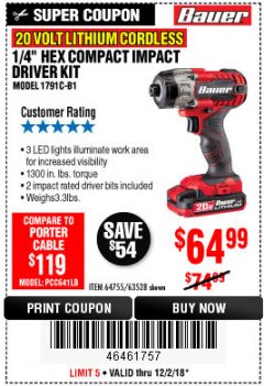 Harbor Freight Coupon BAUER 20V CORDLESS, 1/4 IN. HEX COMPACT IMPACT DRIVER KIT WITH 1.5 AH BATTERY, RAPID CHARGER, AND BAG Lot No. 64755/63528 Expired: 12/2/18 - $64.99