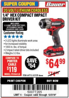 Harbor Freight Coupon BAUER 20V CORDLESS, 1/4 IN. HEX COMPACT IMPACT DRIVER KIT WITH 1.5 AH BATTERY, RAPID CHARGER, AND BAG Lot No. 64755/63528 Expired: 12/3/18 - $64.99