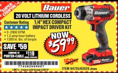 Harbor Freight Coupon BAUER 1/4" HEX COMPACT IMPACT DRIVER KIT Lot No. 63528/64755 Expired: 3/30/19 - $59.99