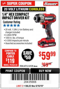 Harbor Freight Coupon BAUER 20V CORDLESS, 1/4 IN. HEX COMPACT IMPACT DRIVER KIT WITH 1.5 AH BATTERY, RAPID CHARGER, AND BAG Lot No. 64755/63528 Expired: 6/16/19 - $59.99